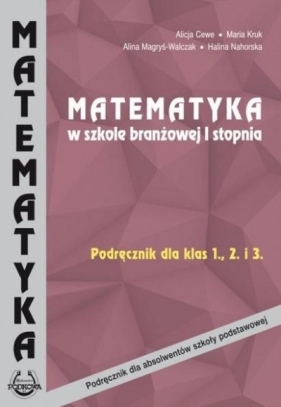 Matematyka SBR I stopnia Podr.1-3 PODKOWA - Praca zbiorowa