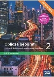 Oblicza geografii 2. Zakres podstawowy. Edycja 2024 - Tomasz Rachwał, Radosław Uliszak, Krzysztof Wiede