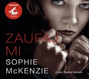 Zaufaj mi(audiobook) - McKenzie Sophie
