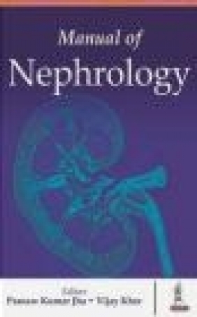 Manual of Nephrology Pranaw kumar Jha, Vijay Kher, Kumar Pranaw Jha