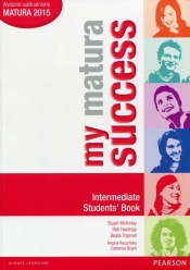 My matura Success Intermediate Students Book - Bob Hastings, Beata Trapnell, Stuart McKinlay