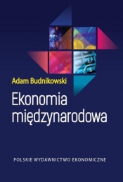 Ekonomia międzynarodowa - Budnikowski Adam