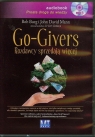 Go-Givers Rozdawcy sprzedają więcej
	 (Audiobook) Burg Bob, Mann John David
