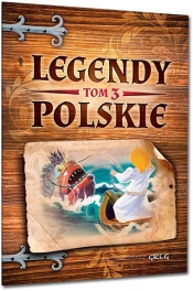 Legendy polskie - tom 3