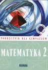 Matematyka GIM KL 2. Podręcznik. Świat liczb (2013)