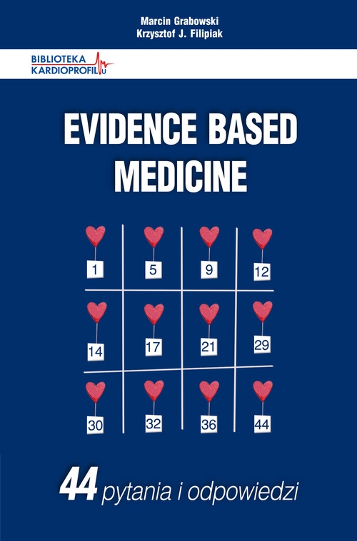 Evidence Based Medicine 44 pytania i odpowiedzi