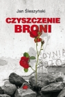 Czyszczenie broni Jan Śleszyński