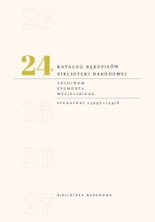 Katalog rękopisów Biblioteki Narodowej Tom 24