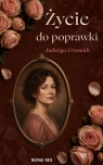 Życie do poprawki Jadwiga Grzesiak