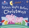 Peppa Pig: Peppa`s Night Before Christmas Peppa Pig