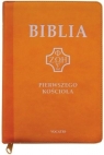 Biblia pierwszego Kościoła z paginat. suwak żółta Opracowanie zbiorowe