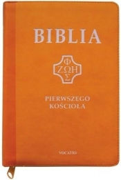 Biblia pierwszego Kościoła z paginat. suwak żółta - Opracowanie zbiorowe