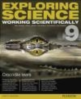 Exploring Science: Working Scientifically Student Book Year 9 Sue Robilliard, Susan Kearsey, Iain Brand