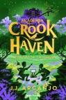 Akademia Crookhaven. Niezdobyta twierdza J.J. Arcanjo
