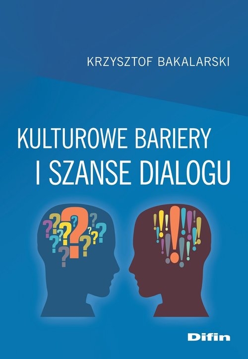 Kulturowe bariery i szanse dialogu