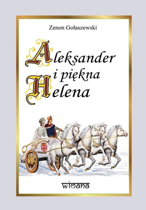 Aleksander i piękna Helena