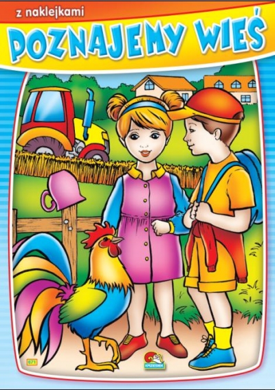Kolorowanka. Poznajemy wieś - Dziewczynka i chłopiec (A4, 16 str.)