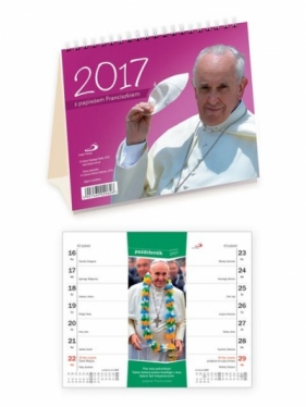 Kalendarz 2017 biurkowy - Z papieżem Franciszkiem