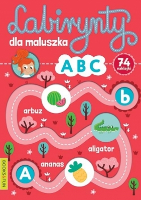 Labirynty dla maluszka ABC - Opracowanie zbiorowe