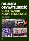 Falująca obywatelskość Stare wzory, nowe tendencje