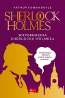 Sherlock Holmes. Wspomnienia Sherlocka Holmesa Arthur Conan Doyle