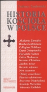 Historia Kościoła w Polsce Mały słownik Szafrański Tadeusz
