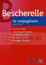 Bescherelle 1 La Conjugaison - <br />