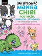 Jak rysować Manga Chibi postacie, zwierzątka i przedmioty - Samantha Whitten, Jeannie Lee