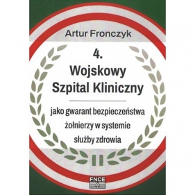 4 Wojskowy Szpital Kliniczny - FRONCZYK ARTUR