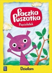 Paczka Puszatka. Działam. Pięciolatek. Wychowanie przedszkolne - Anna Borchard