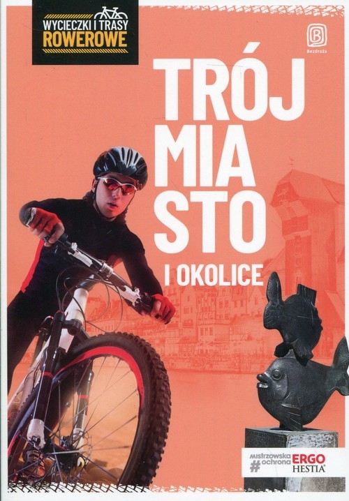 Trójmiasto i okolice Wycieczki i trasy rowerowe