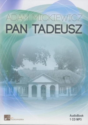 Pan Tadeusz (Audiobook) - Adam Mickiewicz