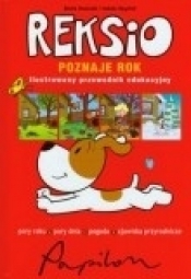 Reksio poznaje rok. Ilustrowany przewodnik edukacyjny