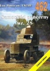 Samochód pancerny wz. 28 Tank Power vol. CXCVII 462 - Janusz Ledwoch