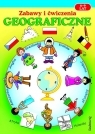 Zabawy i ćwiczenia geograficzne 6 - 9 lat