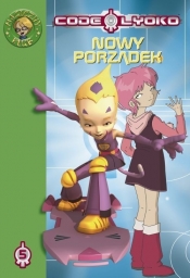 Code Lyoko 5 Nowy porządek