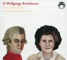 O Wolfgangu Amadeuszu Ciocia Jadzia zaprasza do wspólnego słuchania muzyki Mackiewicz Jadwiga