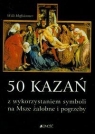 50 przykazań z wykorzystaniem symboli na Msze żałobne i pogrzeby Hoffsummer Willi