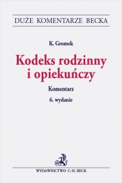 Kodeks rodzinny i opiekuńczy. Komentarz - Krystyna Gromek