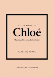 Little Book of Chloe - Caroline Young