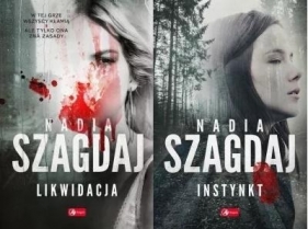 Pakiet: Likwidacja/Instynkt - Nadia Szagdaj