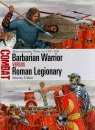 Barbarian Warrior vs Roman Legionary. Marcomannic Wars AD 165–180 Dahm Murray