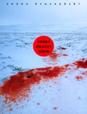Farba znaczy krew