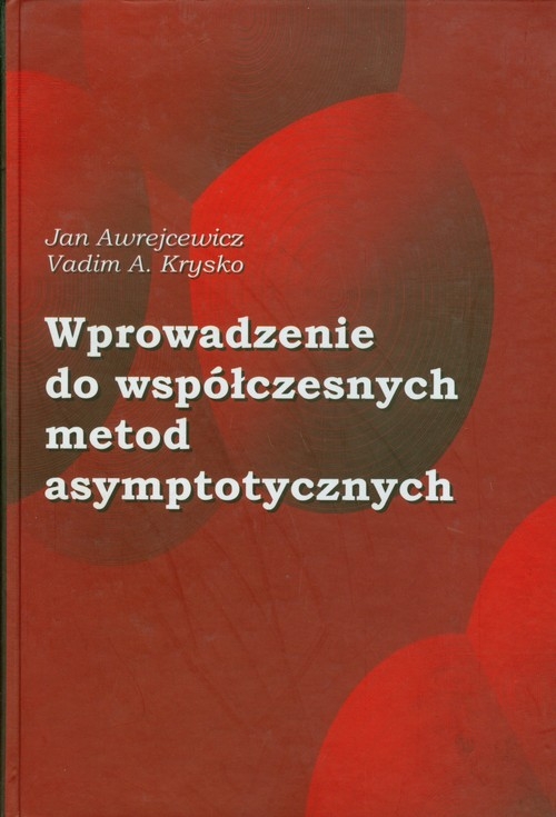 Wprowadzenie do współczesnych metod asymptotycznych