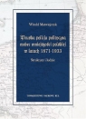 Pruska policja polityczna wobec mniejszości polskiej w latach 1871-1933 Witold Matwiejczyk