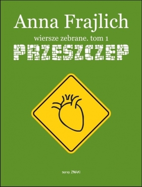 Przeszczep 1 - Anna Frajlich