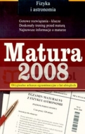 Matura 2008 Fizyka i astronomia - <br />