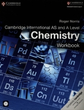 Cambridge International AS and A Level Chemistry Workbook + CD - Norris Roger