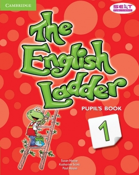 The English Ladder 1 Pupil's Book - House Susan, Scott Katharine, House Paul