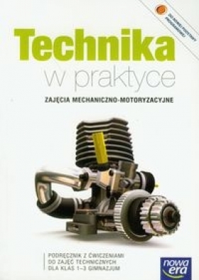 Technika w praktyce 1-3 Zajęcia mechaniczno-motoryzacyjne Podręcznik - Czyżewski Waldemar, Lib Waldemar, Walat Wojciech